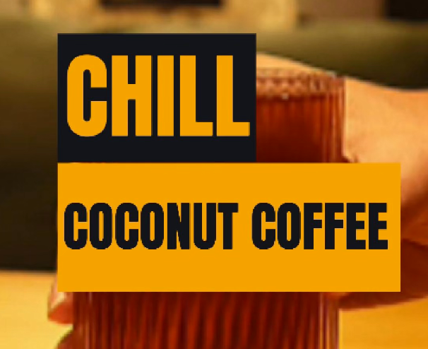 Coconut Coffee – Chill from the Very First Sip