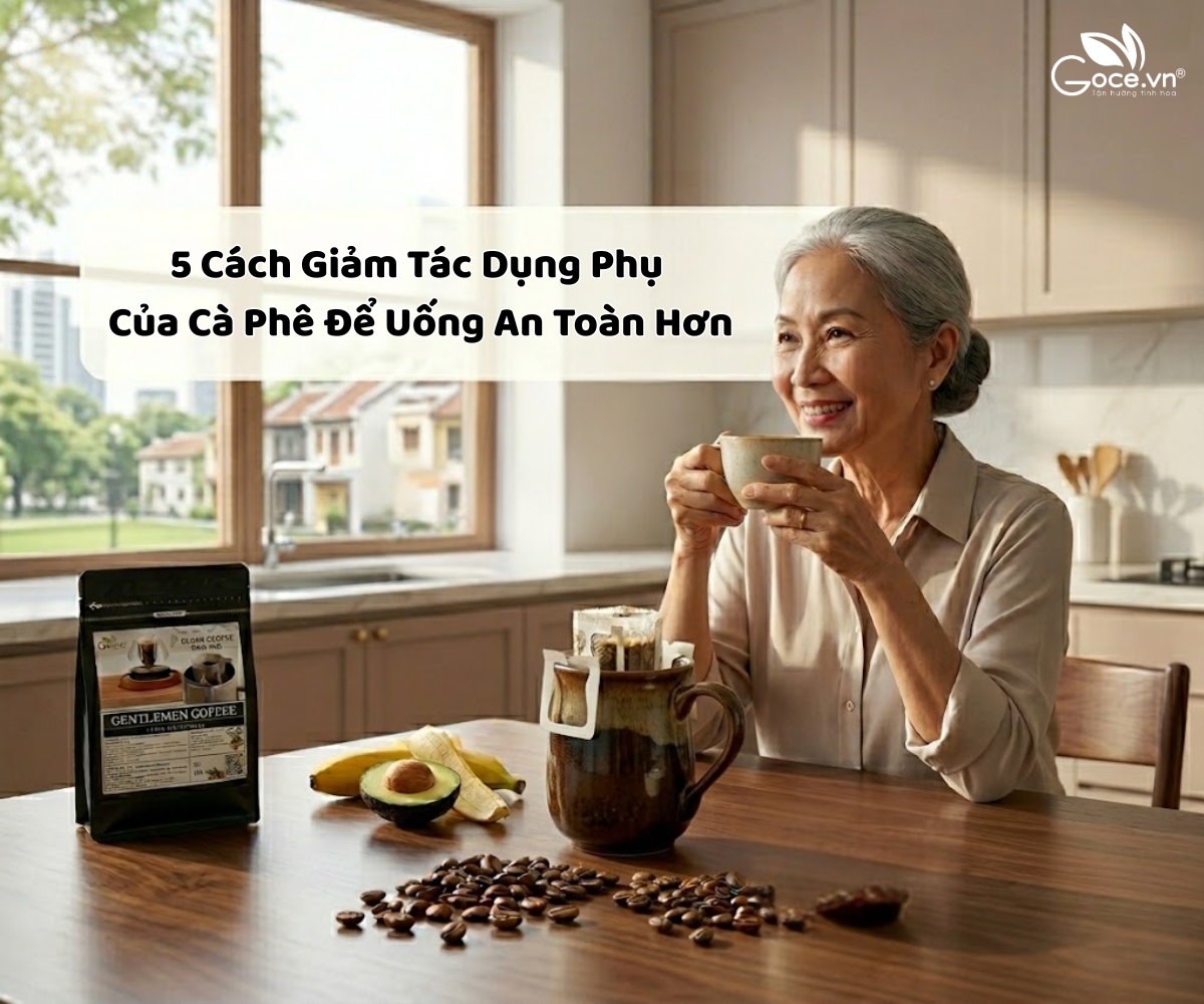 5 Cách Giảm Tác Dụng Phụ Của Cà Phê Để Uống An Toàn Hơn